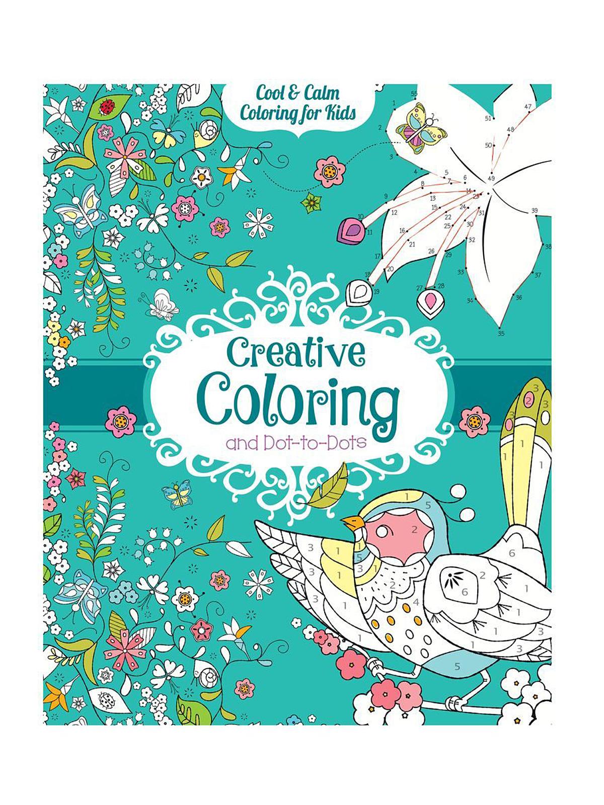 Cool & Calm Coloring For Kids Creative Coloring & Dot-to-dots