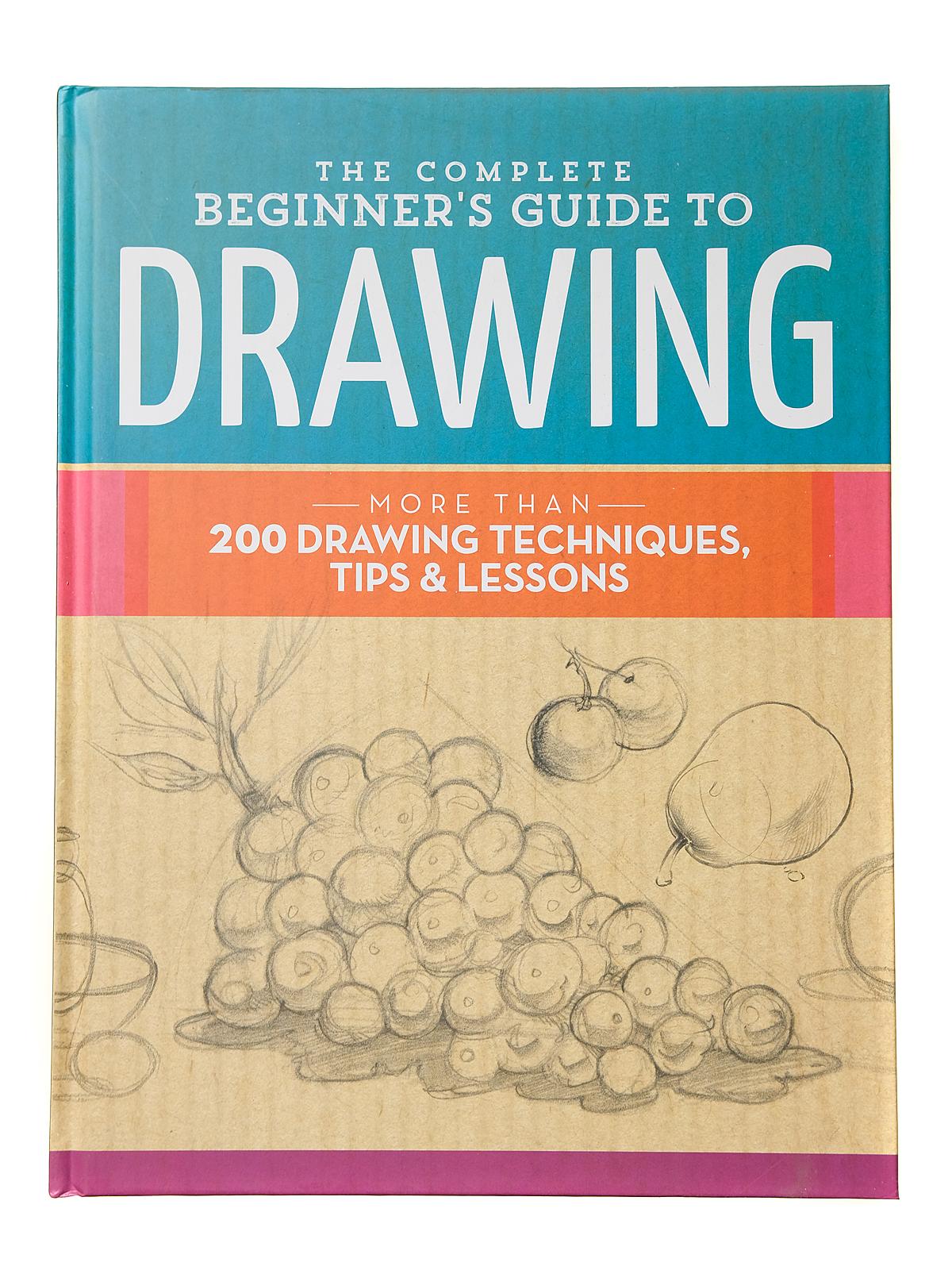 The Complete Beginner's Guide To Drawing Each