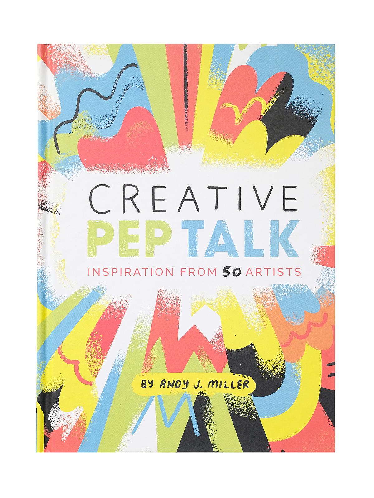 Creative Pep Talk Each