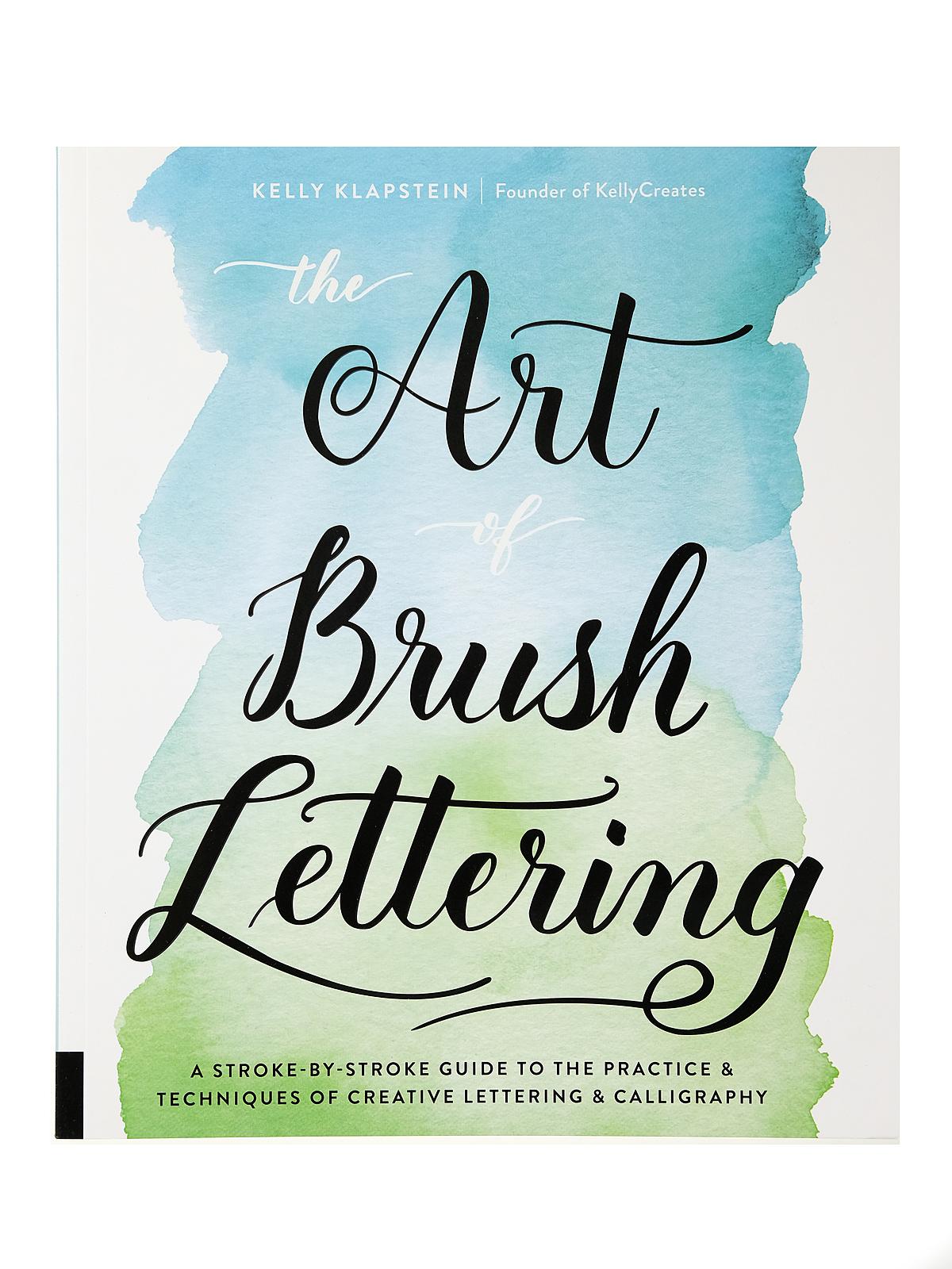 The Art Of Brush Lettering Each