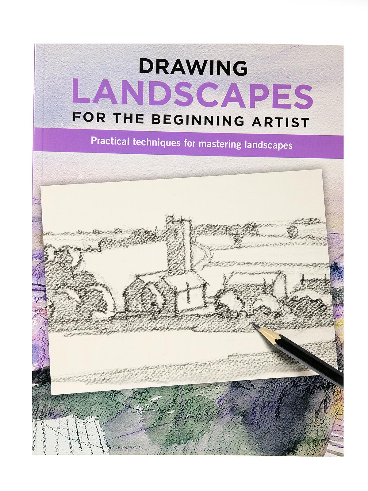 Drawing Landscape For The Beginning Artist Each