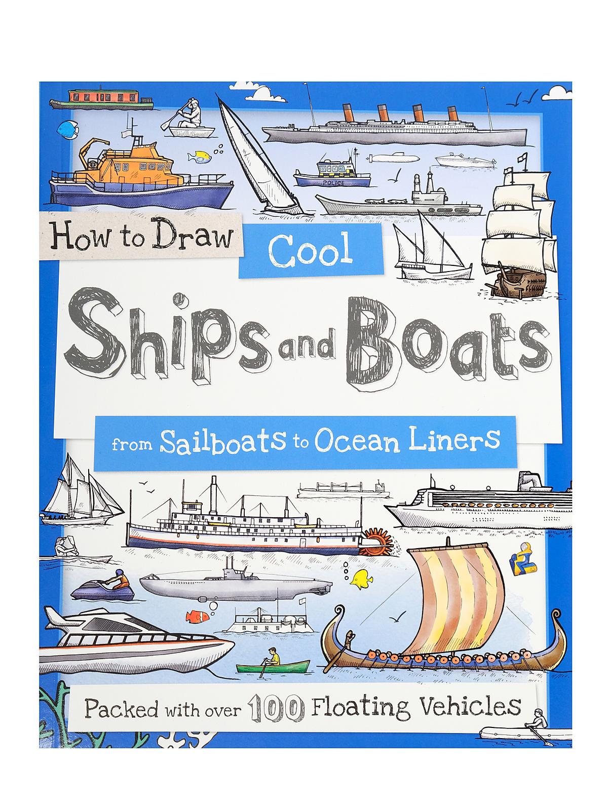 How To Draw Series Cool Ships And Boats